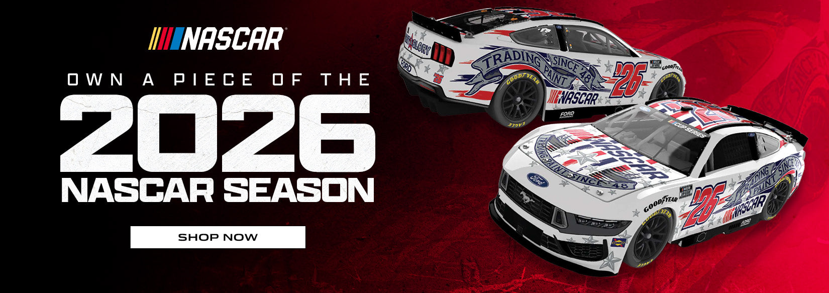 Own a Piece of the 2026 NASCAR Season SHOP NOW