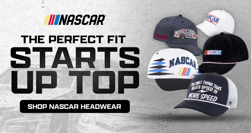 The Perfect Fit Starts Up Top SHOP NASCAR HEADWEAR