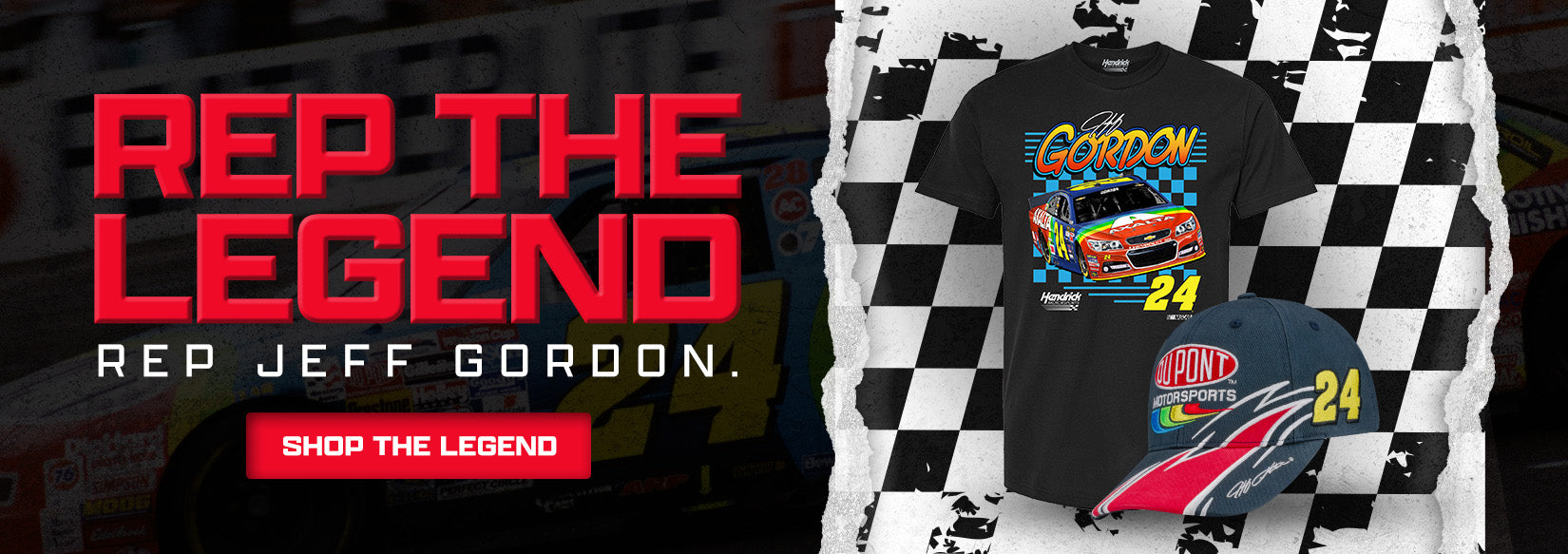 REP THE LEGEND REP JEFF GORDON. SHOP THE LEGEND